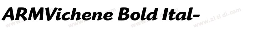 ARMVichene Bold Ital字体转换